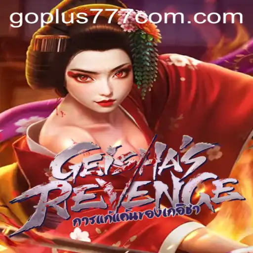 Exploring the Enigmatic World of GeishasRevenge at goplus777.com